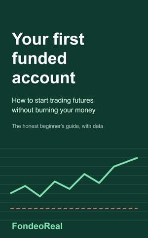 Cover of Your First Funded Account